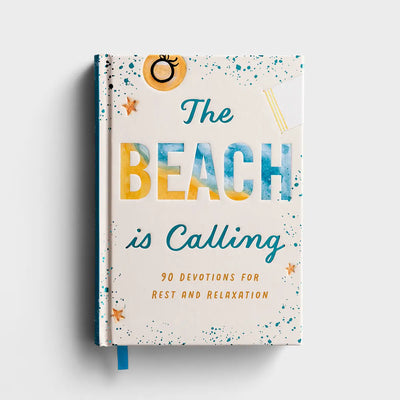 The Beach is Calling, 90 Devotions for Rest & Relaxation