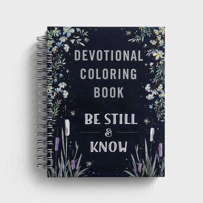 Be Still & Know, Devotional Coloring Book
